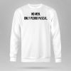 No Men Only Pedro Pascal Shirt
